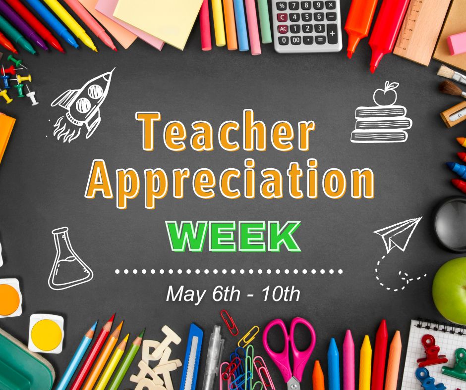 Teacher Appreciation Week – Colleen Bevis Elementary PTA